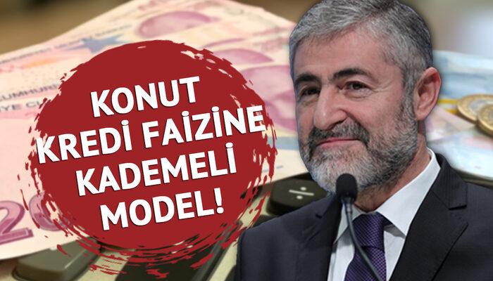 Konut kredi faizleri ile ilgili beklenen açıklama geldi: Bakan Nebati son noktayı koydu: Faizlerde kademeli modele geçiliyor…